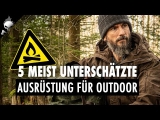 Die 5 MEIST UNTERSCHÄTZTE AUSRÜSTUNG für Outdoor und Bushcraft