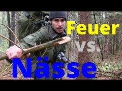 Wie macht man Feuer bei Nässe? Wo findet man trockenes Holz?